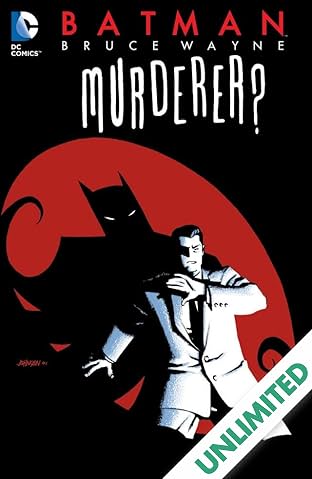 Batman: Bruce Wayne - Murderer?